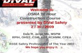 Welcome to  OSHA 502 General Safety & Health for Construction  Train- The-Trainer