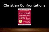 Christian Confrontations