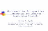 Outreach to Prospective Informatics  and Computer Engineering Students