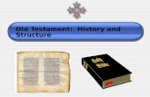 Old Testament:  History and Structure