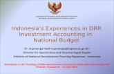Indonesia’s Experiences in DRR Investment Accounting in  National Budget