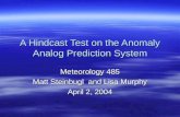 A Hindcast Test on the Anomaly Analog Prediction System