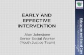EARLY AND EFFECTIVE INTERVENTION