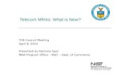 Telecom MRAs: What is New?