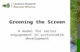 Greening the Screen
