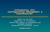 Informatics 211: Configuration Management & Coordination