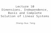 Lecture 10 Dimensions, Independence, Basis and Complete Solution of Linear Systems
