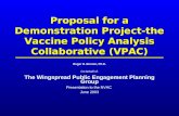 Proposal for a Demonstration Project-the Vaccine Policy Analysis Collaborative (VPAC)