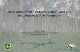 New Sampling Protocols and Data for the National FIA Program