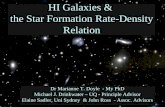 HI Galaxies &  the Star Formation Rate-Density Relation