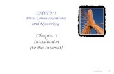CMPT 371 Data Communications  and  Networking  Chapter 1 Introduction (to the Internet)