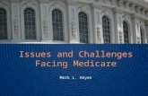 Issues and Challenges Facing Medicare