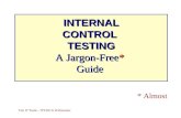 INTERNAL CONTROL  TESTING A Jargon-Free * Guide