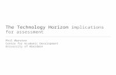 The Technology Horizon  implications for assessment