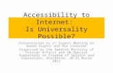 Accessibility to Internet:  Is Universality Possible? by Guy Berger