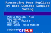 Preserving Peer Replicas by Rate-Limited Sampled Voting