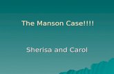 The Manson Case!!!!