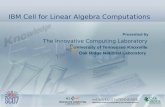 IBM Cell for Linear Algebra Computations