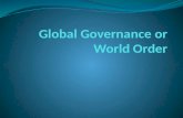 Global  Governance or World Order