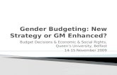 Gender Budgeting: New Strategy or  GM Enhanced?