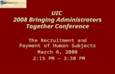 UIC  2008 Bringing Administrators Together Conference