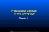 Professional Behavior  in the Workplace