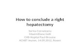 How to conclude a right hepatectomy