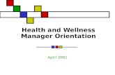 Health and Wellness Manager Orientation