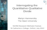 Interrogating the  Quantitative-Qualitative Divide
