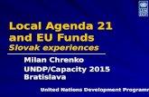 L ocal  A genda  21 and EU Funds  Slovak experiences