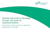Human Genomics Strategy Group: the path to implementation