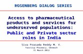 Access to pharmaceutical products and services for underserved populations:
