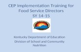 CEP Implementation Training for Food Service Directors SY 14-15