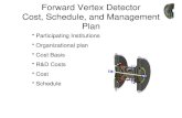 Forward Vertex Detector Cost, Schedule, and Management Plan