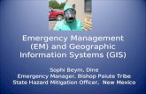 Emergency Management (EM) and Geographic Information Systems (GIS)