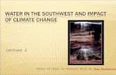 Water in the Southwest and Impact of Climate Change