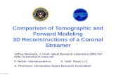 Comparison of Tomographic and Forward Modeling 3D Reconstructions of a Coronal Streamer