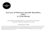 Survey of Retiree Health Benefits, 2007: A Chartbook