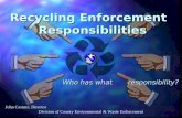 Who has what       responsibility?