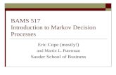 BAMS 517 Introduction to Markov Decision Processes