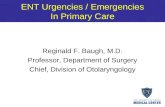 ENT Urgencies / Emergencies In Primary Care