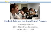 Nutrition Services 2011 State Data Conference APRIL 18-19, 2011