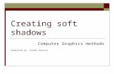Creating soft shadows