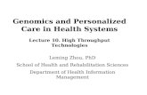 Genomics and Personalized Care in Health Systems Lecture 10. High Throughput Technologies