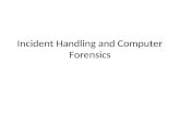 Incident Handling and Computer Forensics