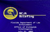 Florida Department of Law Enforcement Office of Statewide Intelligence July 21, 2003