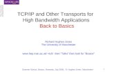 TCP/IP and Other Transports for  High Bandwidth Applications Back to Basics