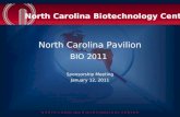 North Carolina Pavilion BIO 2011 Sponsorship Meeting January 12, 2011