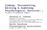 Coding, Documenting, Billing & Auditing Psychological Services:  a 10 year of progress report