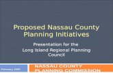 Proposed Nassau County Planning Initiatives